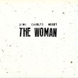 Jimi Charles Moody - The Woman